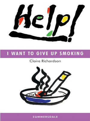 Help! I Want to Give Up Smoking - ebook